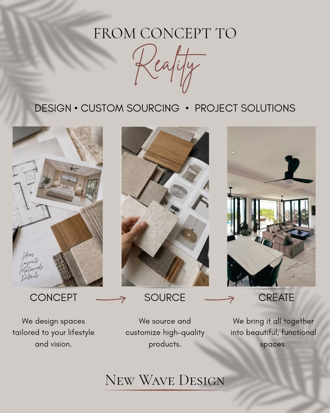From concept to reality: design concepts and materials, custom sourcing, and a completed living space by New Wave Design